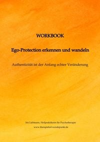 Produktbild: Workbook Ego-Protection erkennen und wandeln