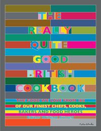 Produktbild: The Really Quite Good British Cookbook
