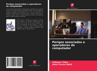 Produktbild: Perigos associados a operadores de computador