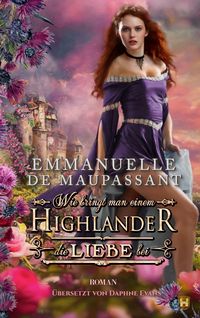 Produktbild: Wie bringt man einem Highlander die Liebe bei