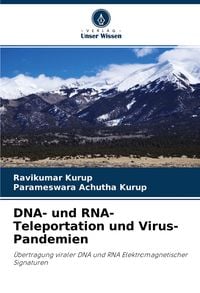 Produktbild: DNA- und RNA-Teleportation und Virus-Pandemien