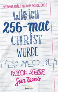 Produktbild: Wie ich 256-mal Christ wurde