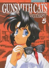 Produktbild: Gunsmith Cats Burst. Tome 5