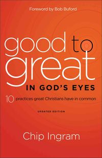 Produktbild: Ingram, C: Good to Great in God's Eyes