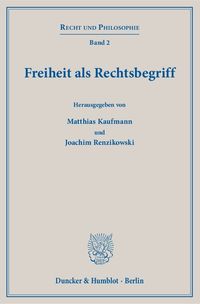 Produktbild: Freiheit als Rechtsbegriff.