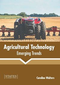 Produktbild: Agricultural Technology: Emerging Trends