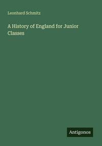 Produktbild: A History of England for Junior Classes