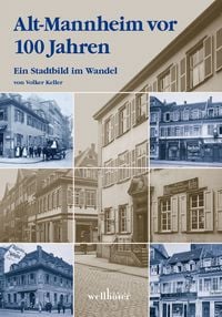 Produktbild: Alt-Mannheim vor 100 Jahren