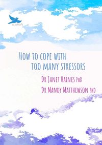 Produktbild: How to Cope with Too Many Stressors