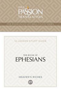 Produktbild: The Passionate Life Bible Study Series Ephesians