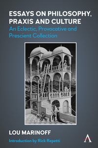 Produktbild: Essays on Philosophy, Praxis and Culture