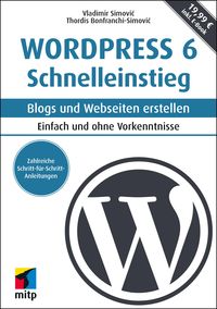 Bild vom Artikel WordPress 6 Schnelleinstieg vom Autor Vladimir Simovic