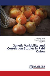 Produktbild: Genetic Variability and Correlation Studies in Rabi Onion