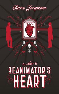 Produktbild: The Reanimator's Heart (The Reanimator Mysteries, #1)