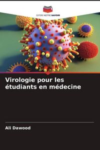 Produktbild: Virologie pour les &eacute;tudiants en m&eacute;decine