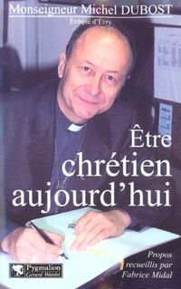 Produktbild: Etre chr&eacute;tien aujourd'hui