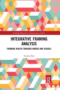 Produktbild: Dan, V: Integrative Framing Analysis
