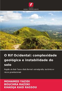 Produktbild: O Rif Ocidental: complexidade geol&oacute;gica e instabilidade do solo