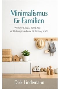 Produktbild: Minimalismus f&uuml;r Familien