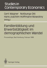 Produktbild: Familienbildung und Erwerbst&auml;tigkeit im demographischen Wandel