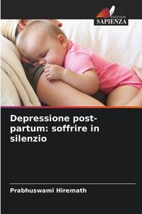 Produktbild: Depressione post-partum: soffrire in silenzio
