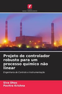 Produktbild: Projeto de controlador robusto para um processo qu&iacute;mico n&atilde;o linear
