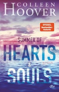 Bild vom Artikel Summer of Hearts and Souls vom Autor Colleen Hoover