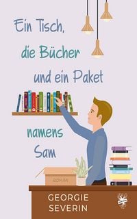 Produktbild: Ein Tisch, die B&uuml;cher und ein Paket namens Sam