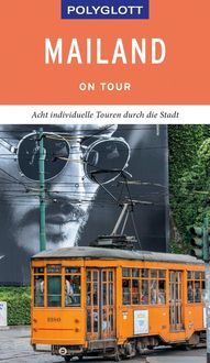 Bild vom Artikel POLYGLOTT on tour Reiseführer Mailand vom Autor Susanne Kilimann
