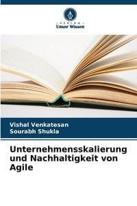 Produktbild: Unternehmensskalierung und Nachhaltigkeit von Agile