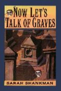 Produktbild: Now Let's Talk of Graves