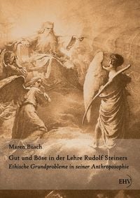 Produktbild: Gut und B&ouml;se in der Lehre Rudolf Steiners
