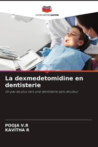 Produktbild: La dexmedetomidine en dentisterie
