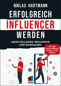Produktbild: Erfolgreich Influencer werden