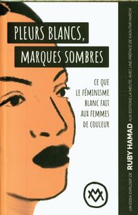 Produktbild: Pleurs blancs, marques sombres