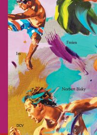 Produktbild: Norbert Bisky &ndash; Im Freien