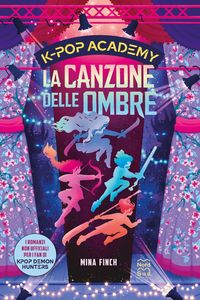 Produktbild: I romanzi non ufficiali per i fan di KPop Demon Hunters