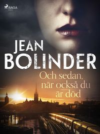 Produktbild: Och sedan, n&auml;r ocks&aring; du &auml;r d&ouml;d