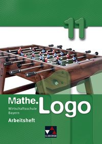 Produktbild: Mathe.Logo 11/II Arbeitsheft Wirtschaftsschule Bayern