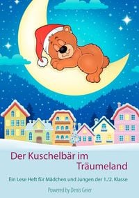 Bild vom Artikel Der Kuschelbär im Träumeland vom Autor 