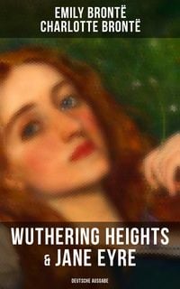 Produktbild: Wuthering Heights & Jane Eyre (Deutsche Ausgabe)