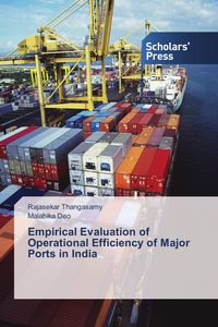 Produktbild: Empirical Evaluation of Operational Efficiency of Major Ports in India