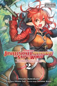 Produktbild: Apparently, Disillusioned Adventurers Will Save the World, Vol. 2 (manga)