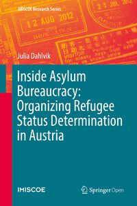 Produktbild: Inside Asylum Bureaucracy: Organizing Refugee Status Determination in Austria
