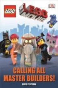 Produktbild: Fentiman, D: The Lego Movie Calling All Master Builders!