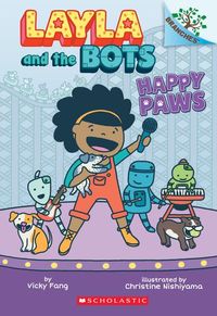 Produktbild: Happy Paws: A Branches Book (Layla and the Bots #1)