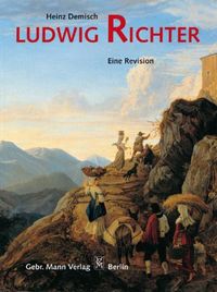 Produktbild: Ludwig Richter  1803-1884