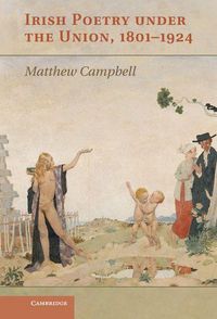 Produktbild: Irish Poetry under the Union, 1801-1924