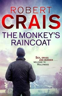 Bild vom Artikel The Monkey's Raincoat vom Autor Robert Crais