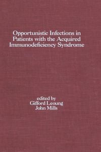 Produktbild: Opportunistic Infections in Patients with the Acquired Immunodeficiency Syndrome